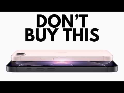 Apple Just Announced the iPhone 17e…But Don’t Buy It Yet