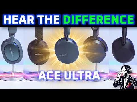 Sonos Ace Ultra vs the BEST (Technics A1000, Momentum 5, Px7 S3, WH-1000XM6)