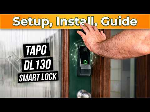 The Ultimate Guide To The NEW Tapo DL130 Smart Door Lock