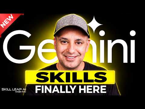 Google Gemini Skills Are Finally Here