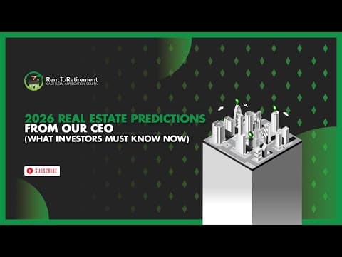 2026 Real Estate Predictions From Our CEO (What Investors Must Know Now)