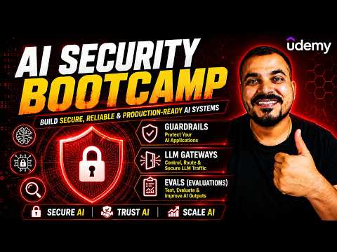 New Udemy Course-AI Security Bootcamp-Guardrails,LLM Gateways,Observability