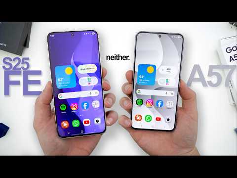 Samsung A57 vs. S25 FE Comparison! Don't Buy Either One lol
