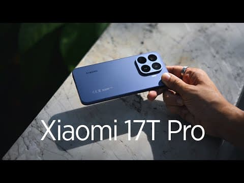 Xiaomi 17T Pro: Can't believe it's this good.