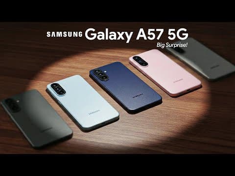Galaxy A57 Is Getting Better — But Will It Cost More?