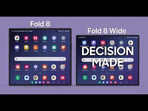 Galaxy Z Fold 8 Wide vs Galaxy Z Fold 8: The Decision is Made