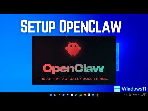 How to Setup OpenClaw on Windows 11 | Step-by-Step Walkthrough (2026)