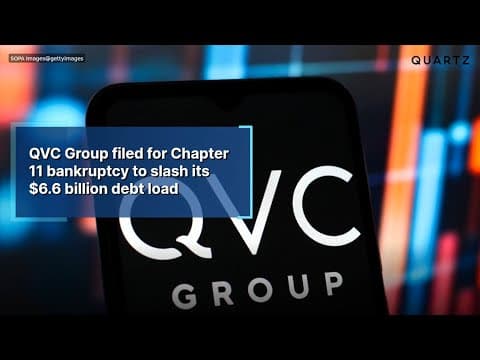 QVC Group filed for Chapter 11 bankruptcy to slash its $6.6 billion debt load