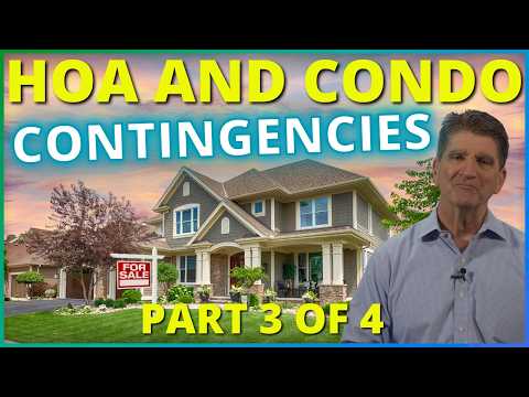 Understanding HOA & Condominium Contingencies (Series: Avoiding Contract Cancellations)