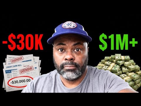 From -$30k Net Worth to $1 Million