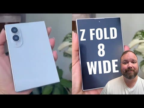 The Z Fold 8 Wide Looks Amazing!