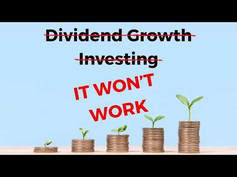 You'll Never Live Off Dividends With Dividend Growth Investing