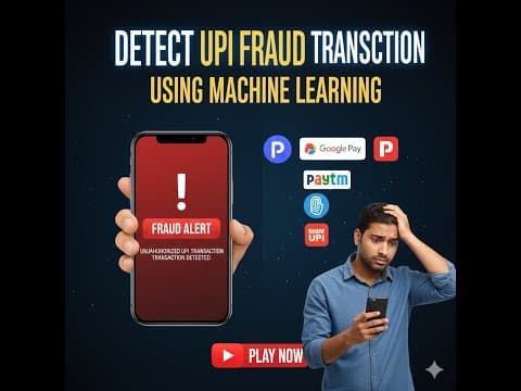 UPI Fraud Detection Using Machine Learning | End-To-End Project