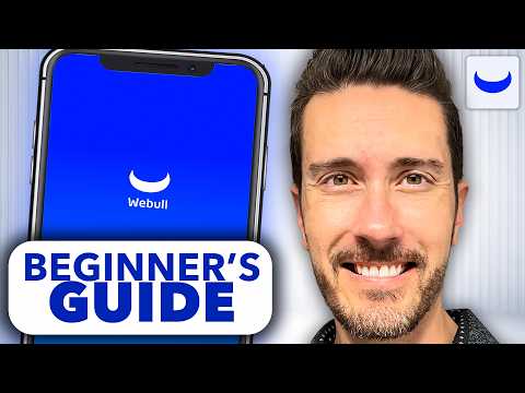 Webull for Beginners Tutorial (2026): What you Must Know!
