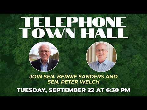 Vermont Telephone Town Hall with Senator Sanders and Senator Welch