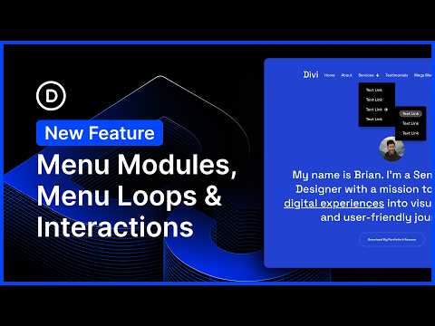 New Menu Modules, Menu Looping and Interactions