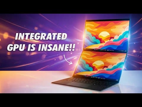 2026 ASUS ZenBook Duo: This Integrated GPU is INSANE!