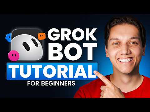 Grok Bot Tutorial for Beginners (Automate Anything with AI Agents)
