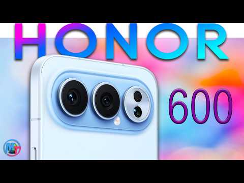 HONOR 600 First Look & Full Specs 📱 Price, Camera & Battery