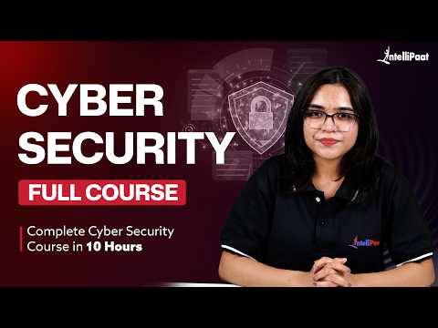 Learn Complete Cyber Security Course Free 2026 | Intellipaat
