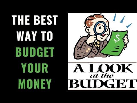 The Best Way to Budget Your Money | 4 Things Every Budget Should Have