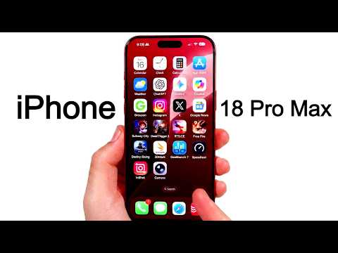 iPhone 18 Pro Max: What To Expect and Prices