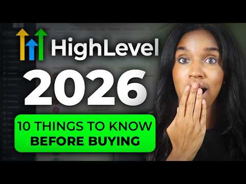 10 Things You Should Know BEFORE Buying GoHighlevel in 2026 | UPDATED GoHighLevel Review