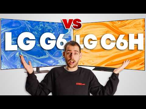 LG G6 vs LG C6H: Which Tandem OLED is Better?