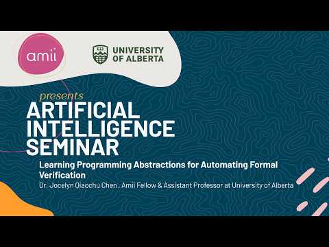 AI Seminar: Learning Programming Abstractions for Automating Formal Verification