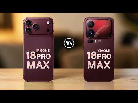 iPhone 18 Pro Max Vs Xiaomi 18 Pro Max | Who Will Take on This Challenge?