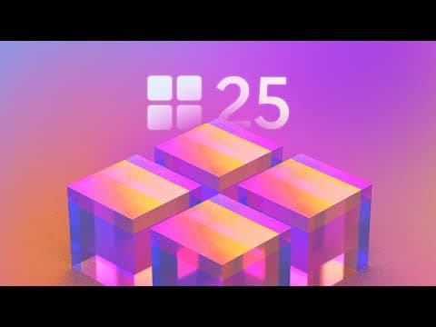 Windows 25 - Starting in 2025