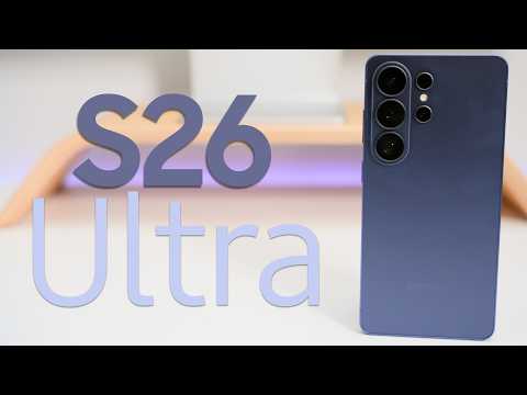 Samsung Galaxy S26 Ultra Real Review