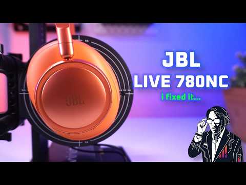 I FIXED it! 👍 JBL Live 780NC Review