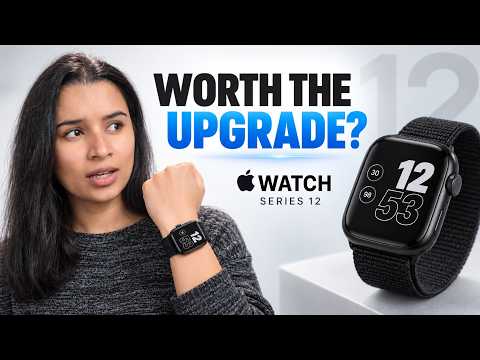 Apple Watch Series 12 — Must Upgrade (For Some)!