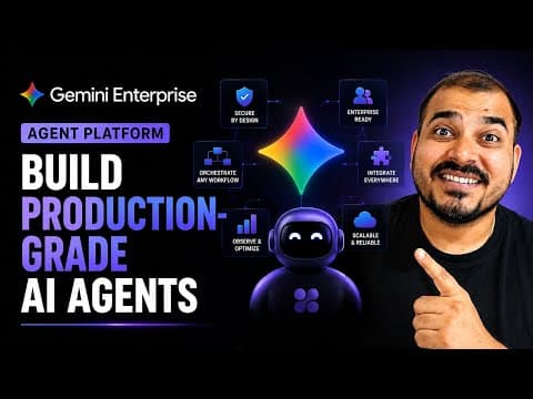 Build Production-Grade AI Agents with the Gemini Enterprise Agent Platform