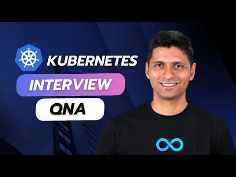 Kubernetes Interview Questions and Answers