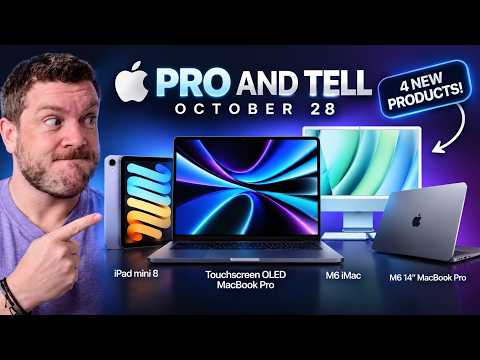 Apple’s Pro & Tell October 28 Event: 4 HUGE New Products Coming!