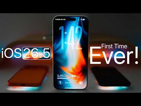 iOS 26.5 - First Time Ever!