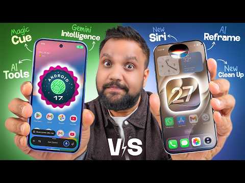 iOS 27 vs Android 17 - Don’t Update Until You Watch This!