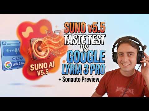 Suno v5.5 is ALIVE! VS Google Lyria 3 & Sonauto