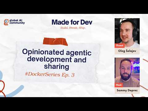 Opinionated agentic development and sharing  | Made for Dev Show Ep. 3