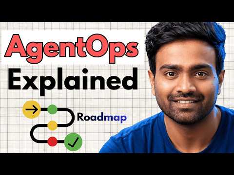 AgentOps explained with detailed Roadmap