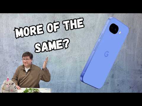 The Pixel 10a isn’t for you — and that’s why it works