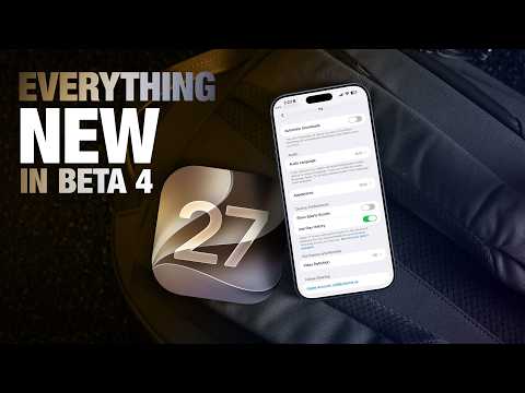 iOS 27 Beta 4 Released! Every New Feature & Change