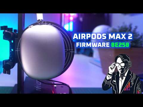 It got BETTER! But... 🤔 AirPods Max 2 Firmware 8E258