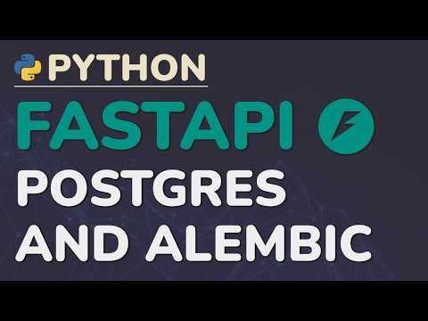 Python FastAPI Tutorial (Part 15): PostgreSQL and Alembic - Database Migrations for Production