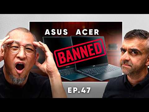 ASUS & Acer BANNED! + Pixel 10a Compromise? | What The Tech: EP.47