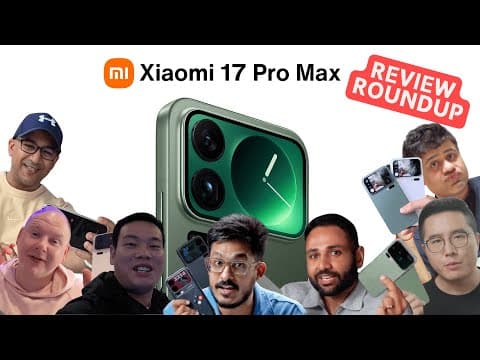 Xiaomi 17 Pro Max Review Roundup: Rear Screen GENIUS or Gimmick? (ft Mrwhosetheboss, Gizmochina)