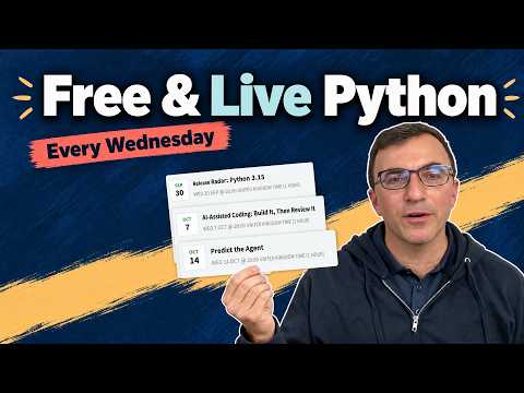 Take a Break From AI: Free Weekly Live Python Sessions