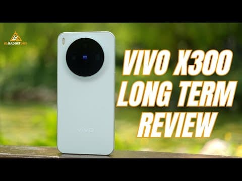 vivo X300 Long Term Review - Actually better than a mirrorless camera?